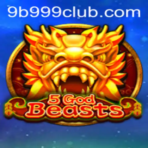 Exploring the Enchanting World of 5GodBeasts: A Deep Dive into the Game and Its Association with 9B 999