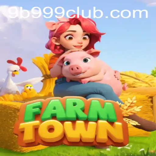 FarmTown: The New Era of Virtual Farming