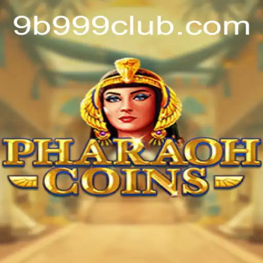 Exploring the Egyptian Adventure of PharaohCoins: A Journey with 9B 999