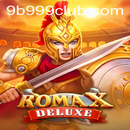Exploring the Exciting World of RomaXDeluxe and the Mystery of 9B 999
